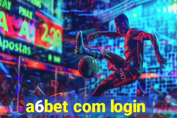 a6bet com login